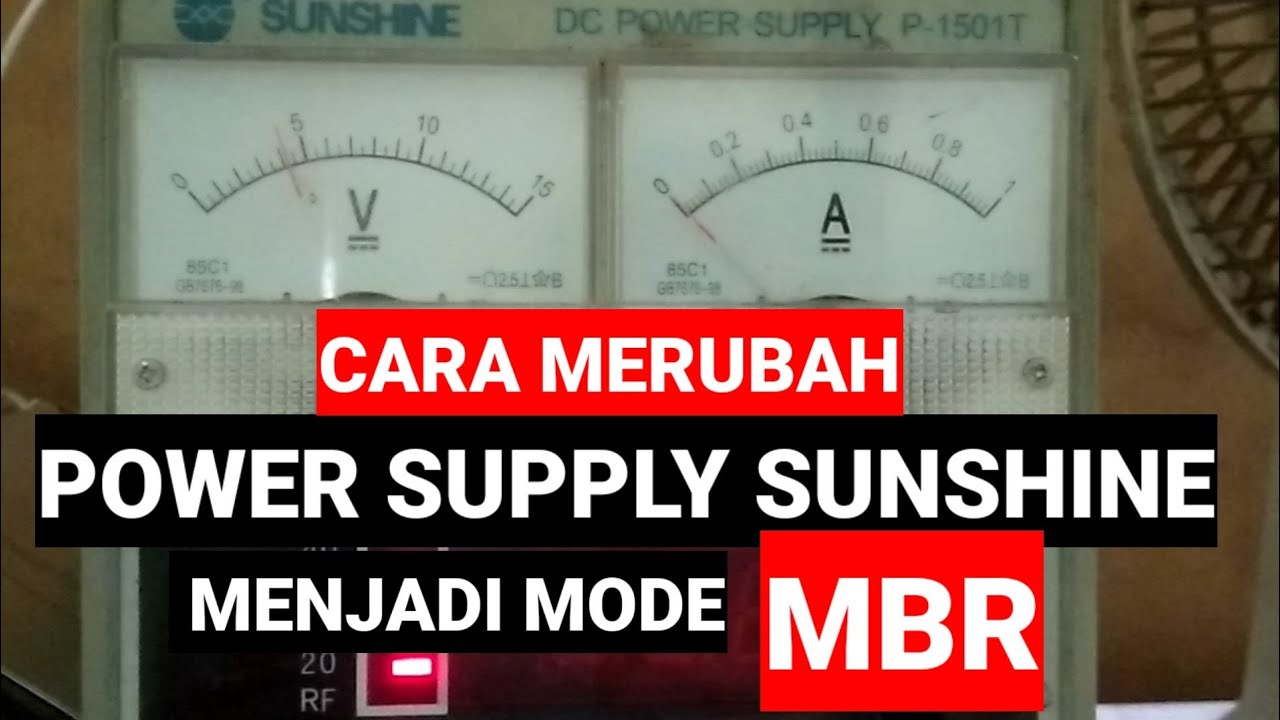 cara merubah power supply sunshine ke mode MBR