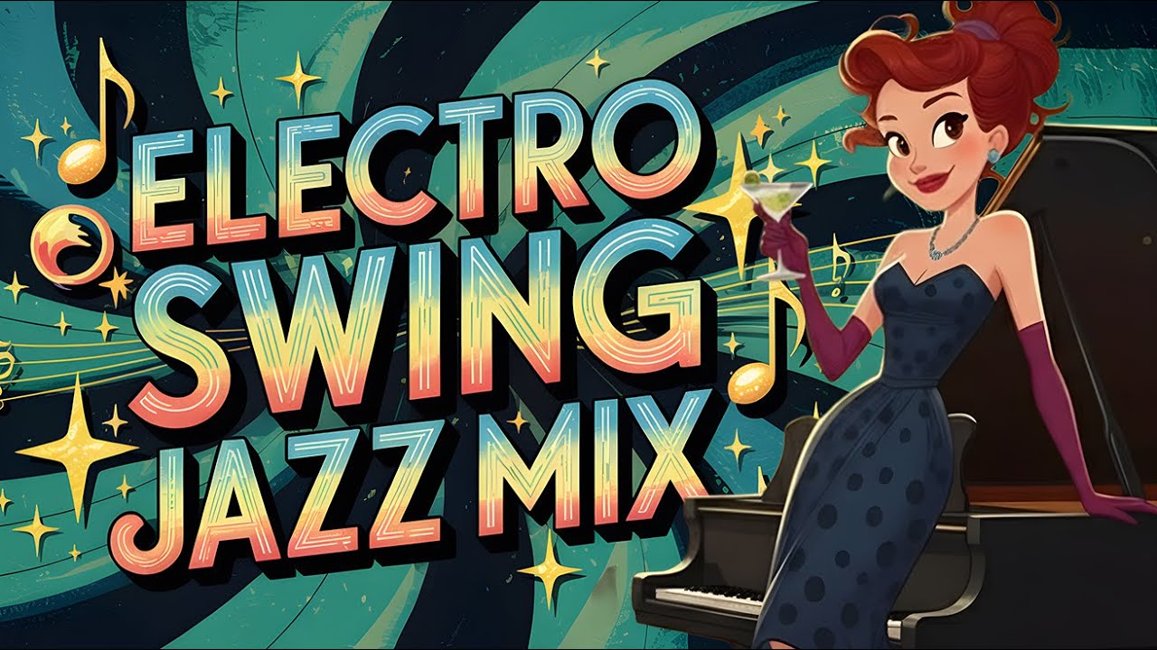 Can You Dance to This Electro Swing Jazz Mix?