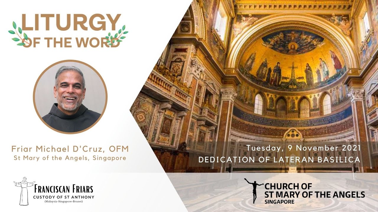 Liturgy of the Word - Dedication of the Lateran Basilica - 9 November 2021