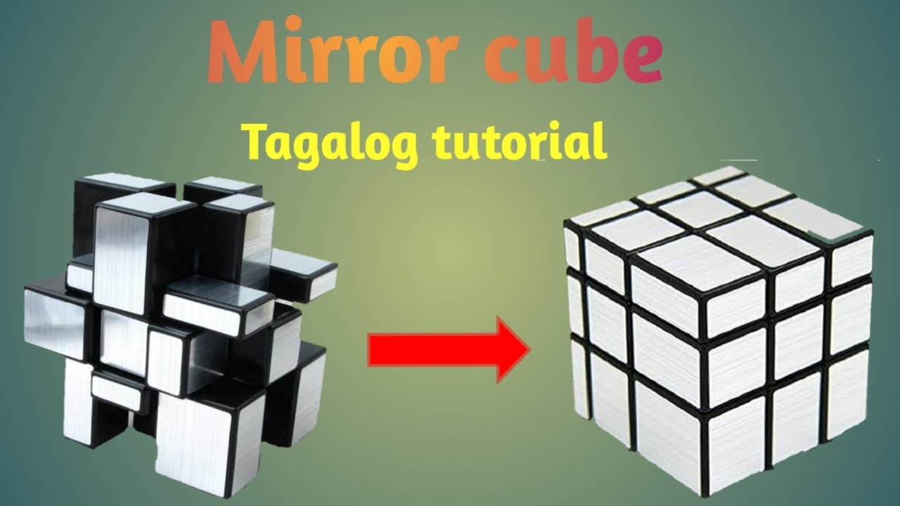 Mirror cube tutorial with arrow pattern. Mirror cube Tagalog tutorial