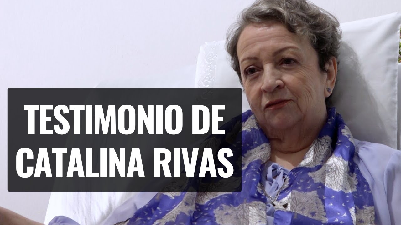 Testimonio de Catalina Rivas