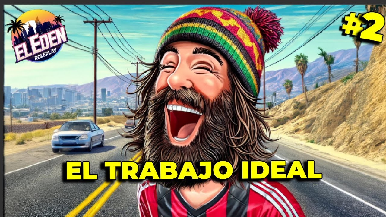🔴  DAHHH ENCONTR&Oacute; TRABAJO | ElEdenRP