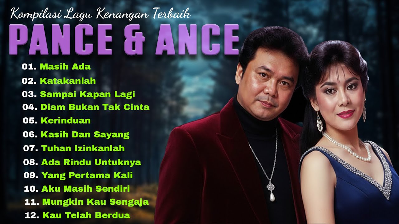 Full Album Pance Pondaag & Ance | Lagu Lawas Duet Paling Menyentuh