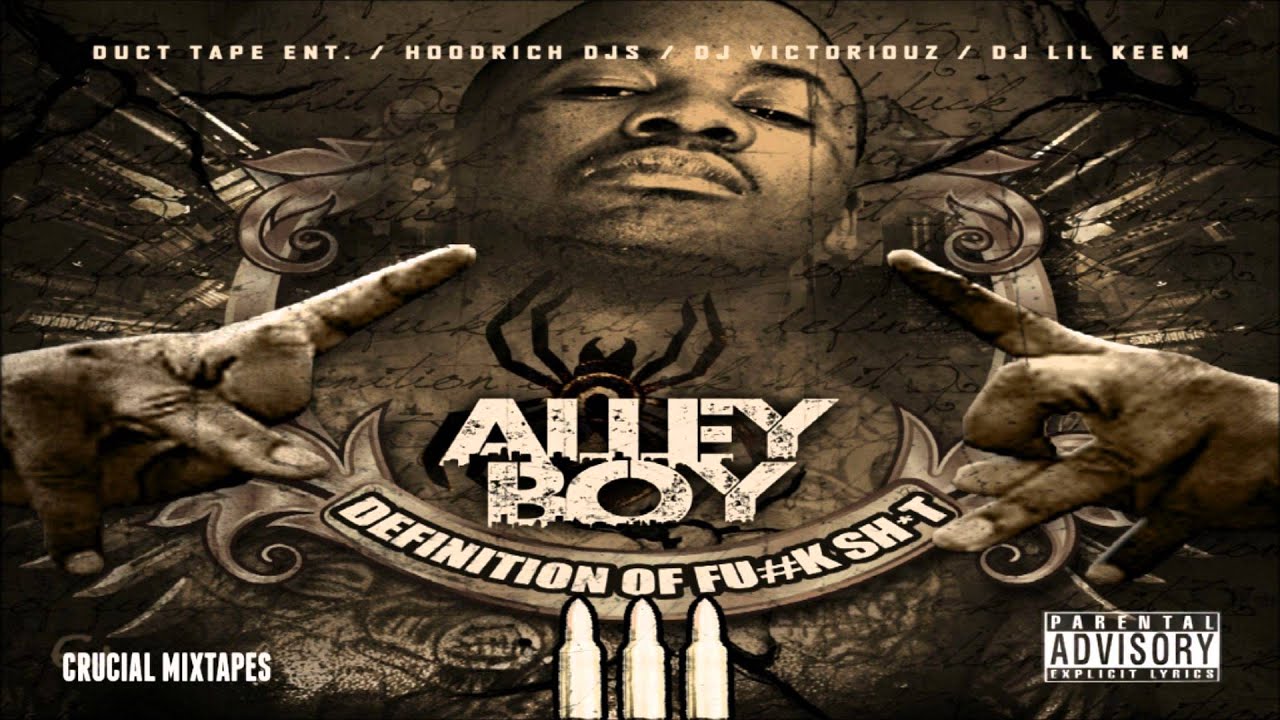 Alley Boy - Rifle Raising [Definition Of F*ck Shit 3] [2015] + DOWNLOAD