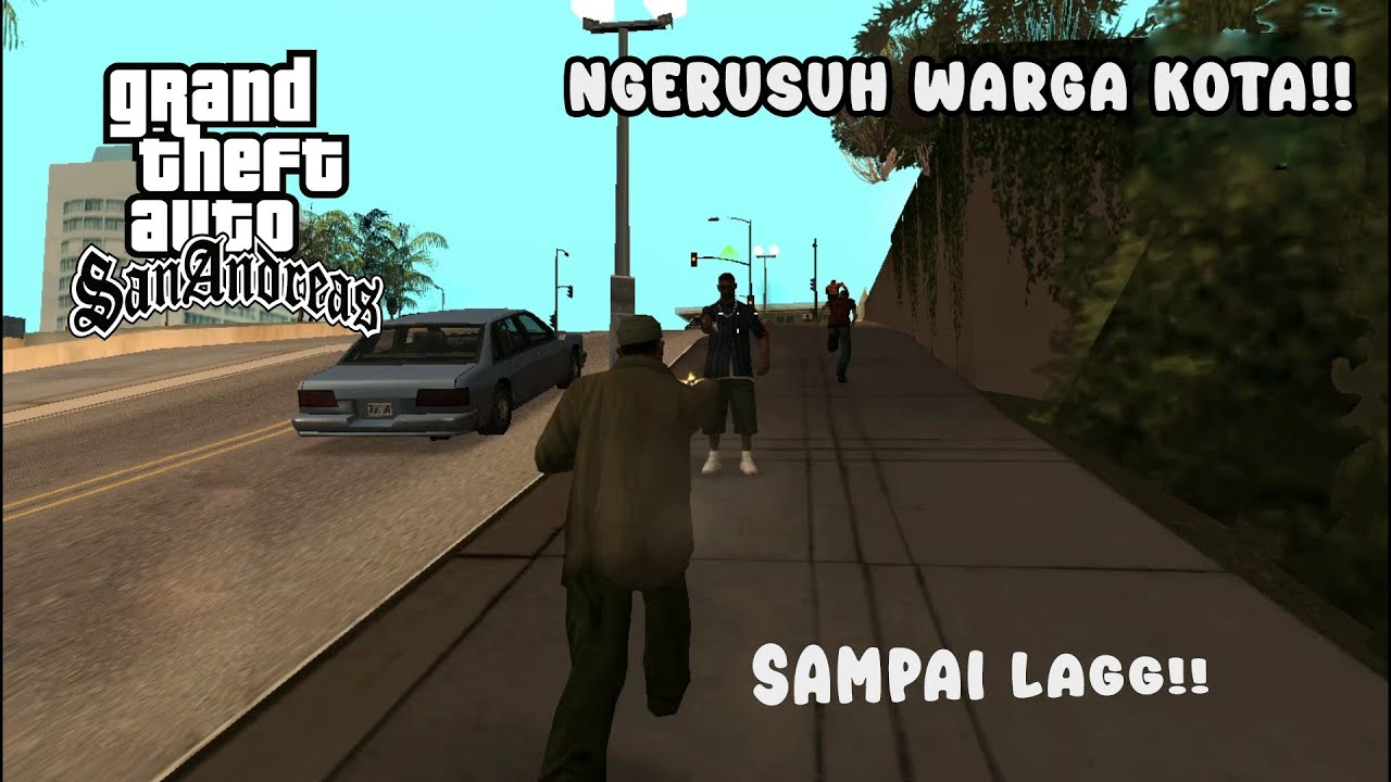 AKU BERMAIN GTA SA TAPI TIDAK NORMAL!! GTA SA INDONESIA