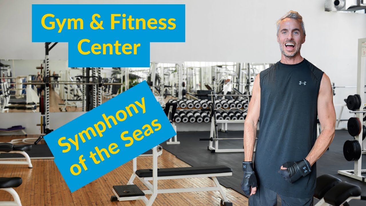 Symphony of the Seas Fitness Center & Gym Tour | Royal Caribbean Symphony of the Seas