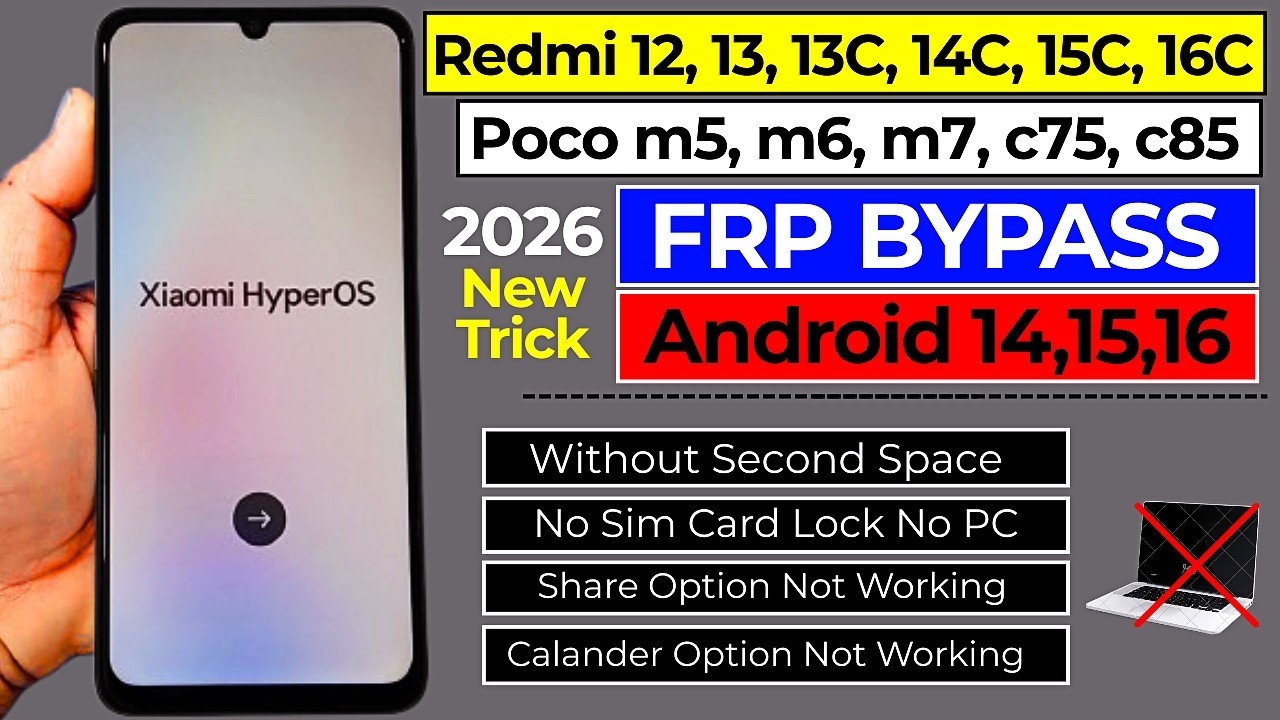 Redmi & Poco FRP Unlock 2026 | Redmi 12/13/13C/14C/15C/16C FRP Lock Bypass | Without Second Space