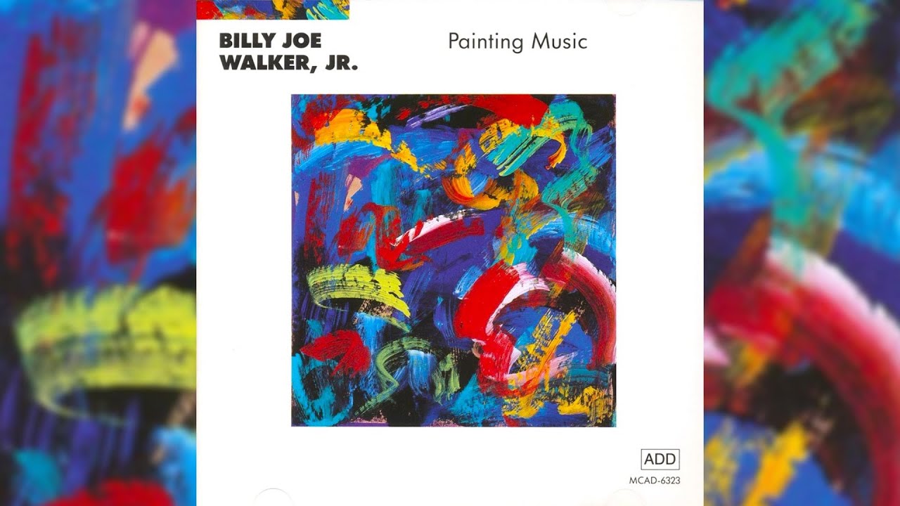 [1989] Billy Joe Walker, Jr. / "Painting Music" [Full Album]