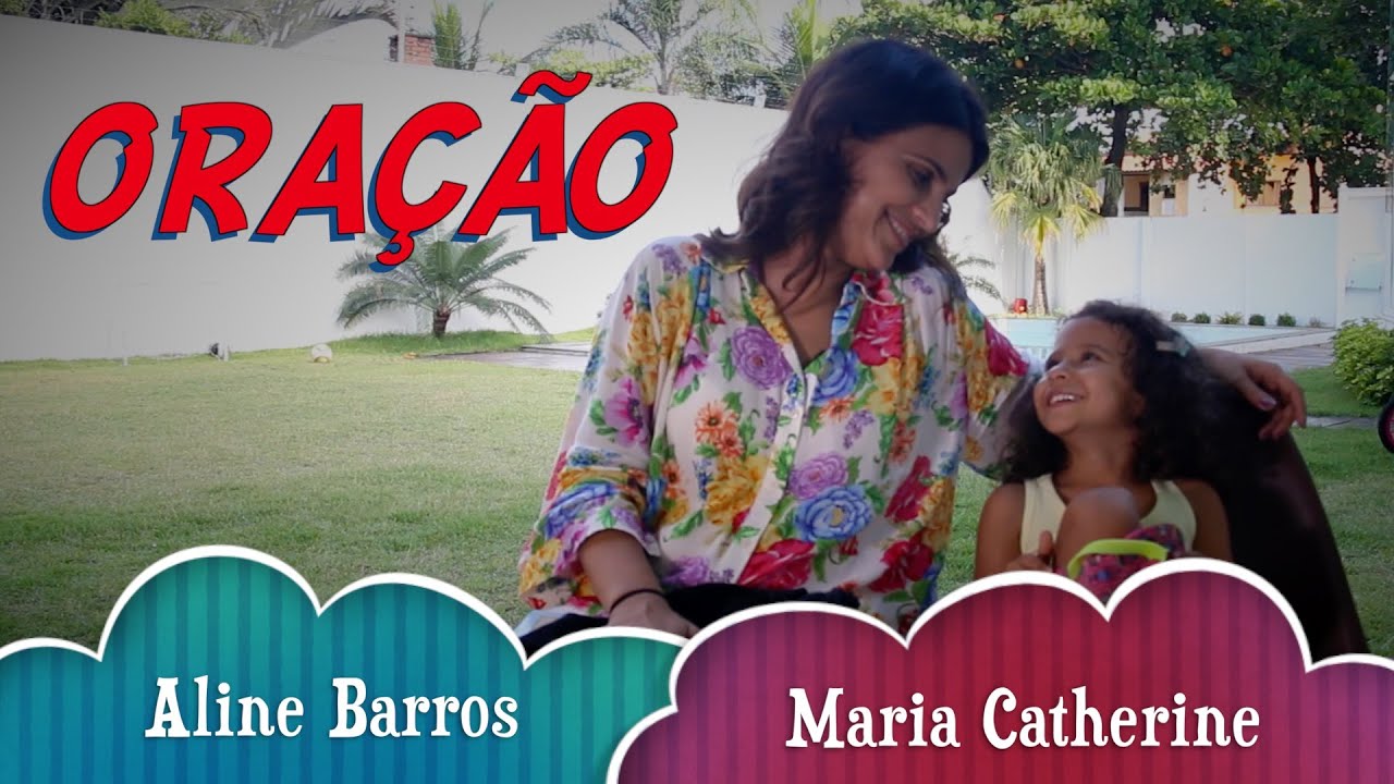 ORAÇÃO - ALINE BARROS E MARIA CATHERINE (ORANDO EM INGLÊS)