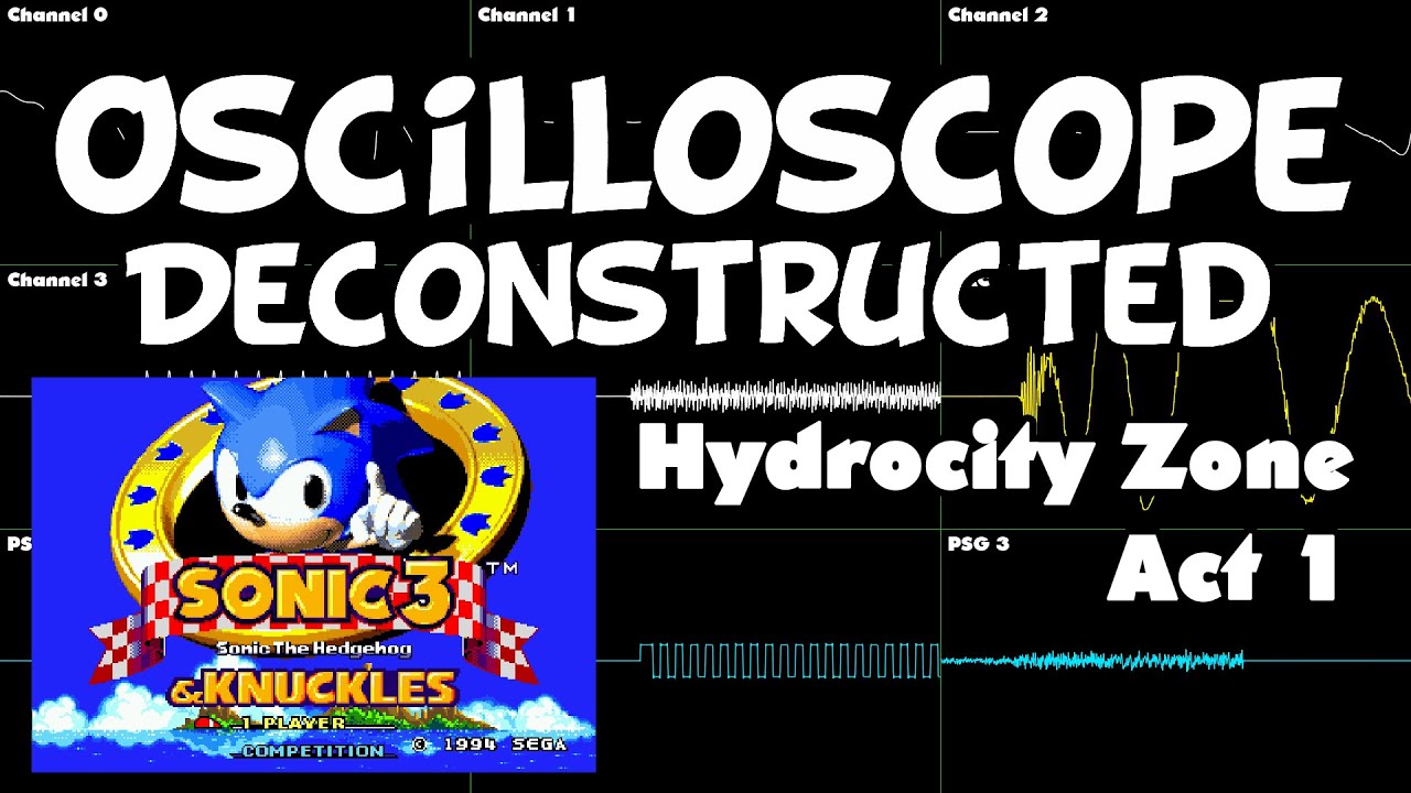 Sonic 3 and Knuckles - Hydrocity Zone Act 1 - Oscilloscope Deconstruction