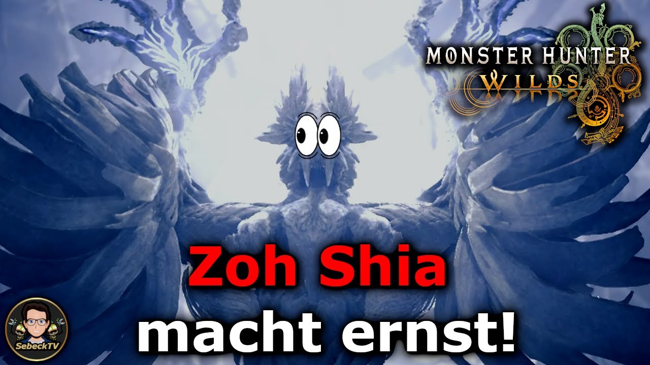 Zoh Shia ist zurück und macht ernst! | Monster Hunter Wilds