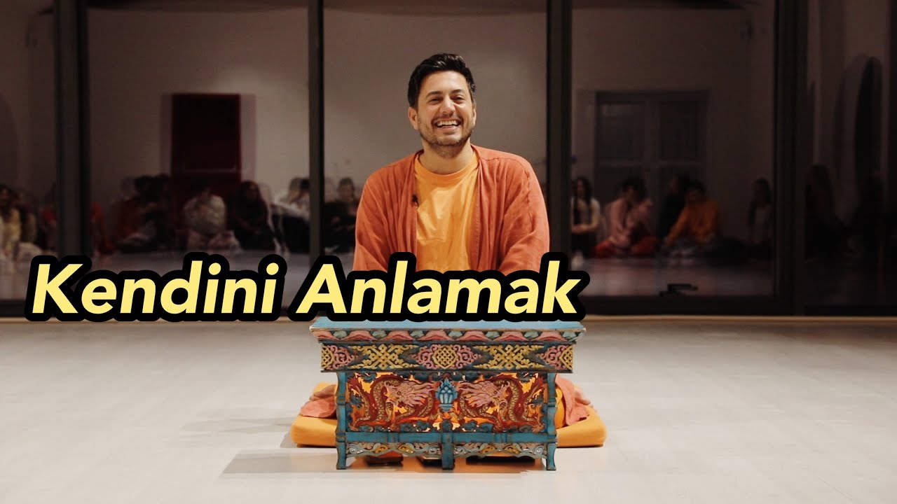 Satsang - Kendini Anlamak
