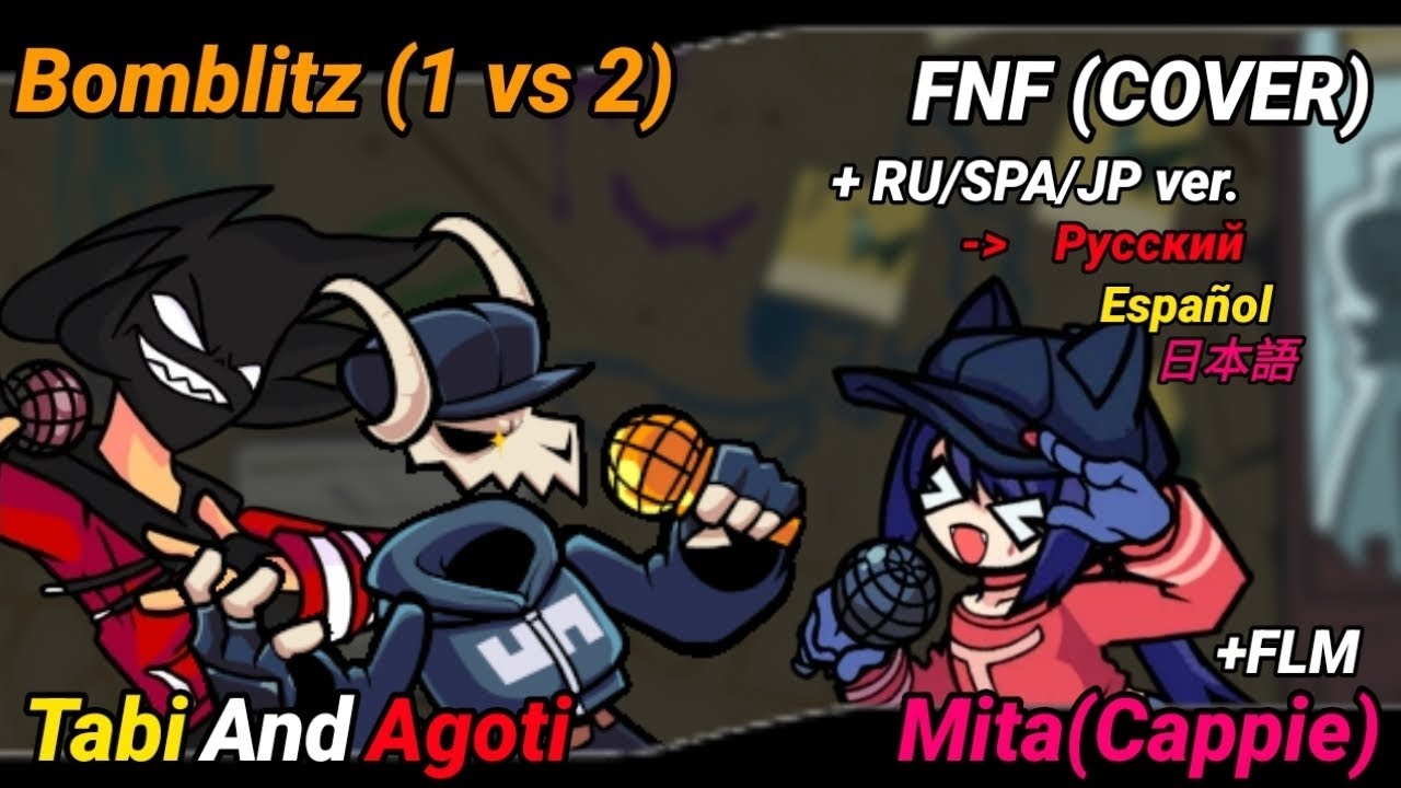 Bomblitz - but Mita(Cappie) vs Tabi and Agoti sing it [FNF COVER] (+FLM)