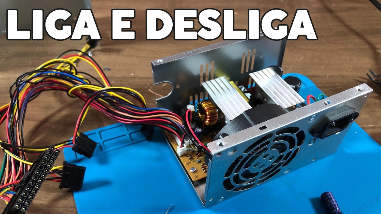 FONTE ATX LIGA E DESLIGA RAPIDAMENTE