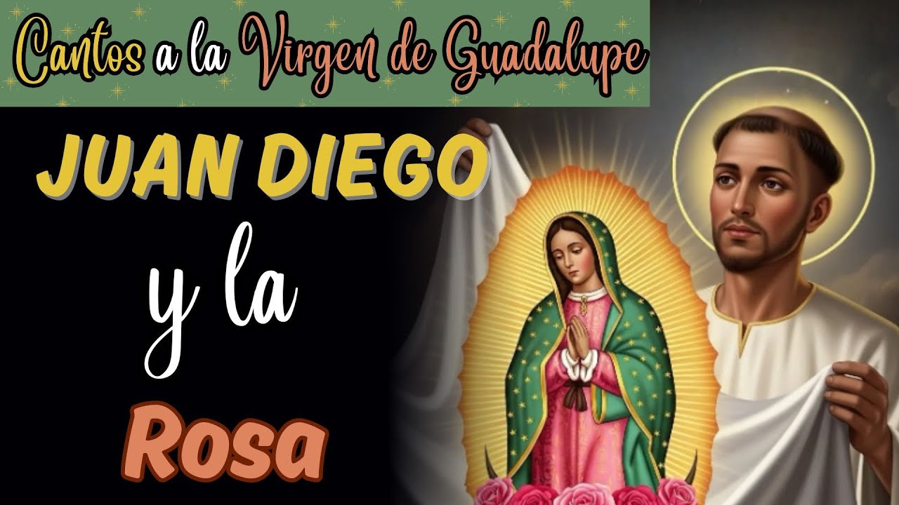 Juan Diego y La Rosa