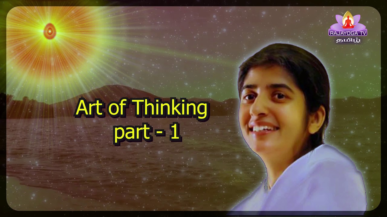 EP-8 சகோதரி  Bk.Shivani   அவர்களின் வகுப்பின்  தமிழாக்கம்