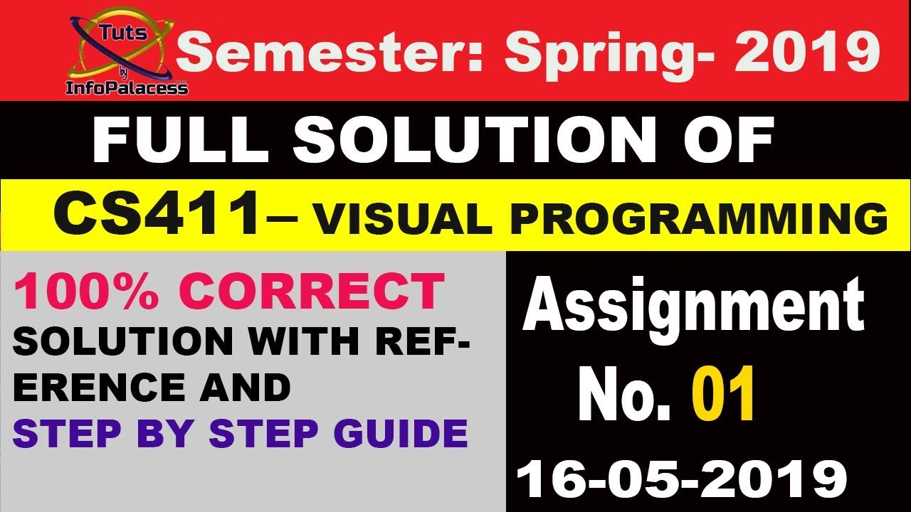 CS411 Assignment 1 Spring 2019 Step by Step Guide by Infopalacess