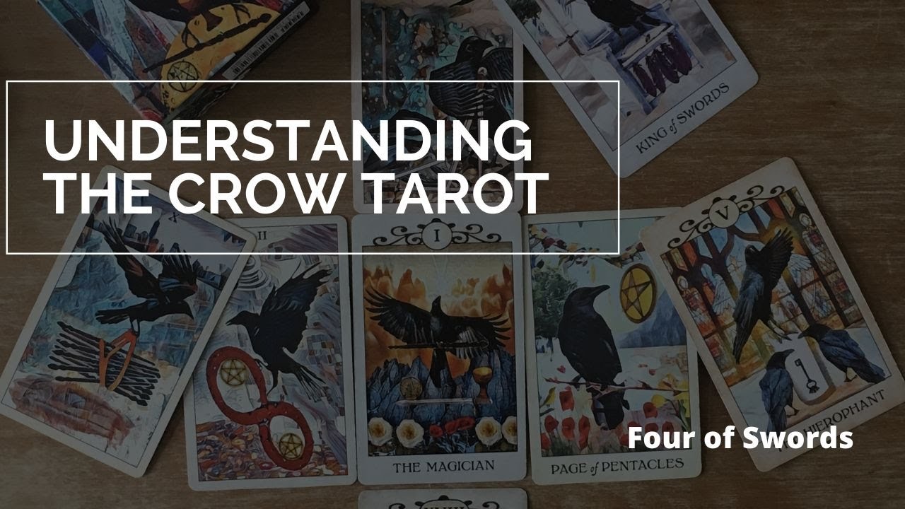 Learn Tarot - Understanding the Crow Tarot * Four of Swords *