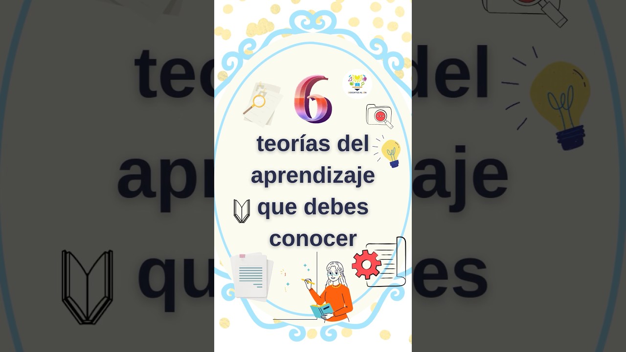 6 teor&iacute;as del aprendizaje que debes conocer #teoria #aprendizajecorto #vygotsky #piagettheory