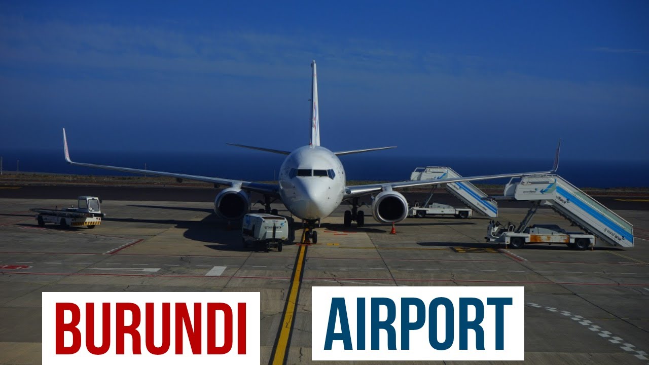 A BEAUTIFUL JOURNEY OF BUJUMBURA BURUNDI AIRPORT | Bujumbura Burundi Airport | Airport Vlog |Burundi