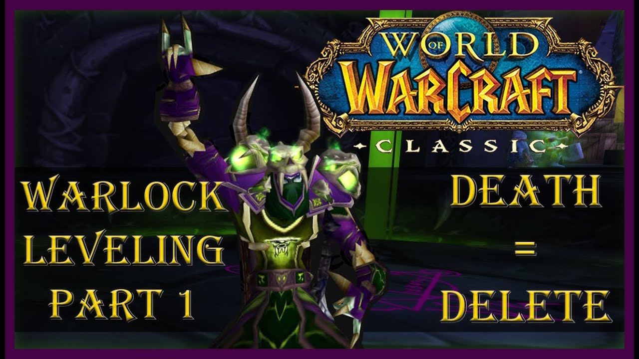 HARDCORE | WoW Classic Era | Full Playthrough | Warlock | 1-60 | Part 1