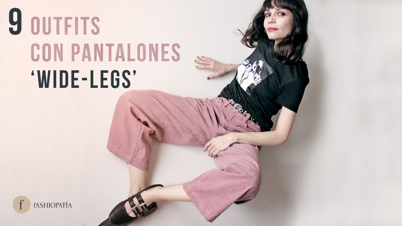 Cómo llevo mis pantalones de tendencia: WIDE LEGS | How I wear my trendy pants