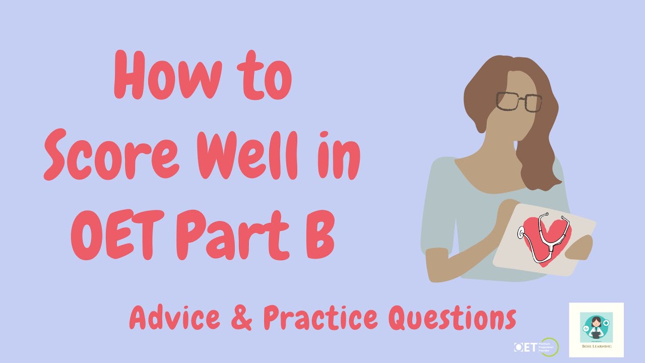 How to score well in OET Listening Part B