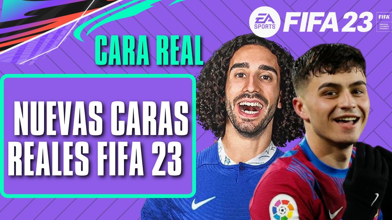 NUEVAS CARAS REALES / FIFA 23 / MODO CARRERA