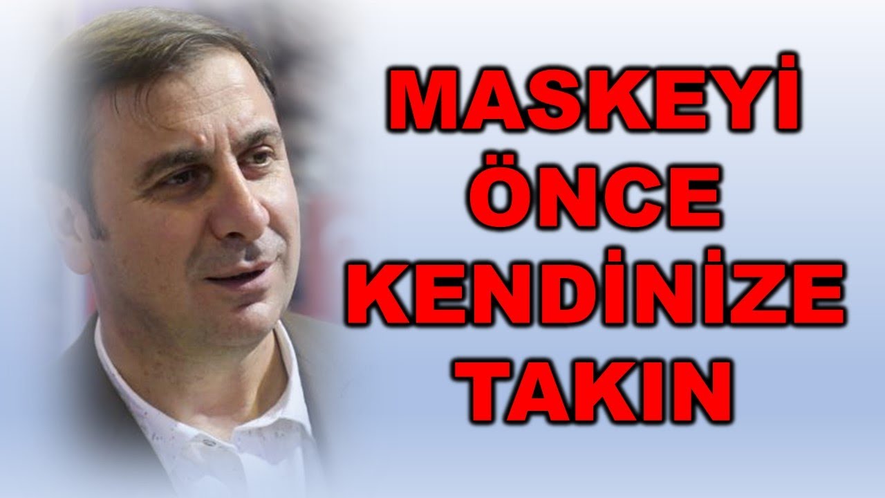 Maskeyi önce kendinize takın...