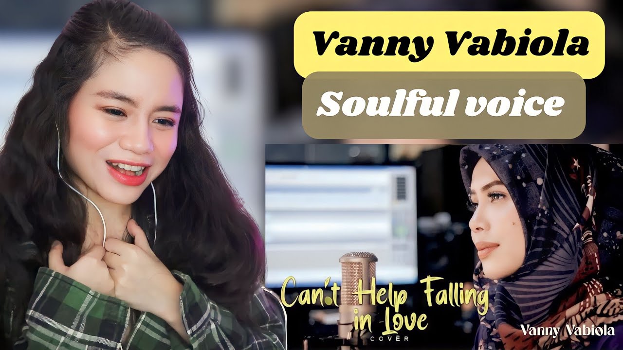 Vanny Vabiola - Can't Help Falling in Love II FILIPINA REAKSI