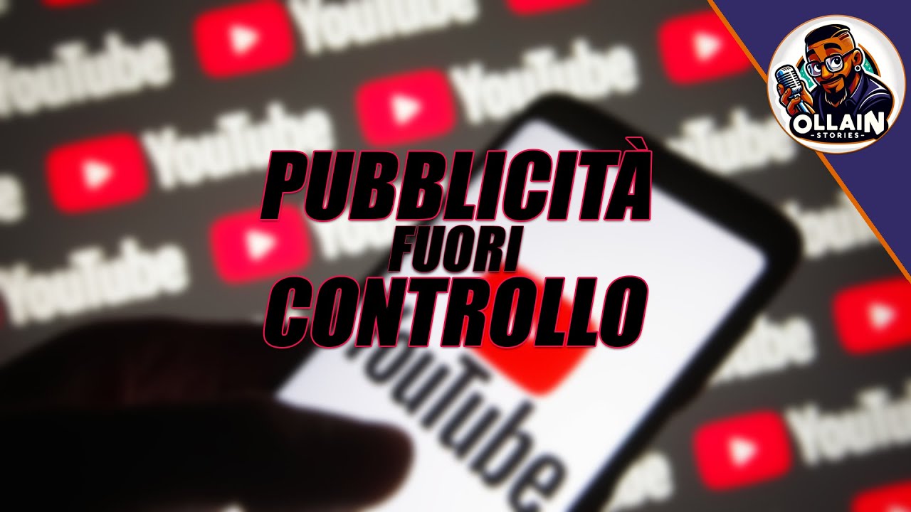 La PUBBLICITÀ su YOUTUBE è FUORI CONTROLLO