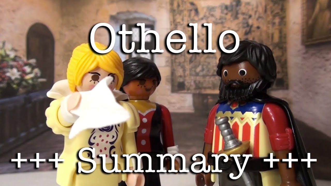 Othello to go (Shakespeare in 11.5 minutes)
