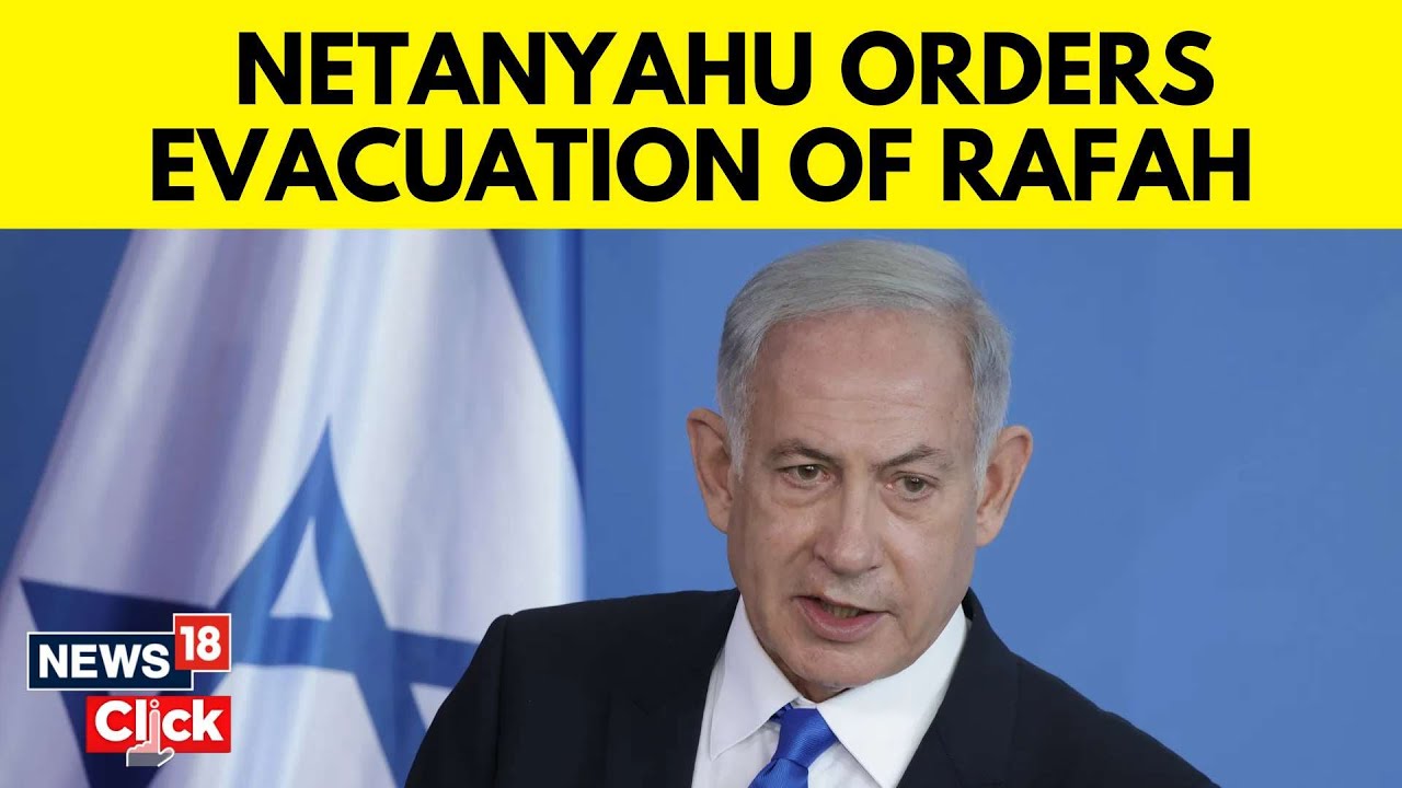Israel Vs Palestine | Netanyahu Orders Military To Plan Evacuations From Rafah | Israel Gaza News