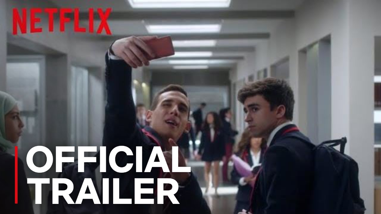 Elite | Official Trailer [HD] | Netflix