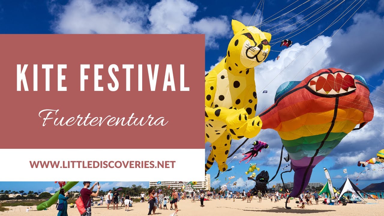 Kite Festival Corralejo | Fuerteventura | Canary Islands | Little Discoveries