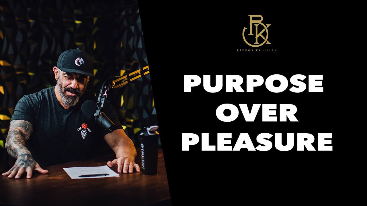 Purpose Over Pleasure