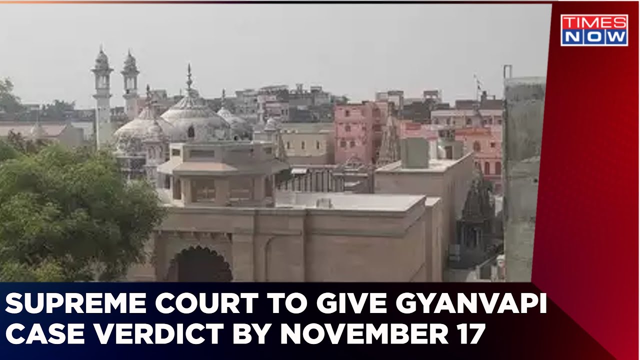 Court Seeks 2 More Days To Prepare The Verdict On Gyanvapi Case | Final Decision By November 17