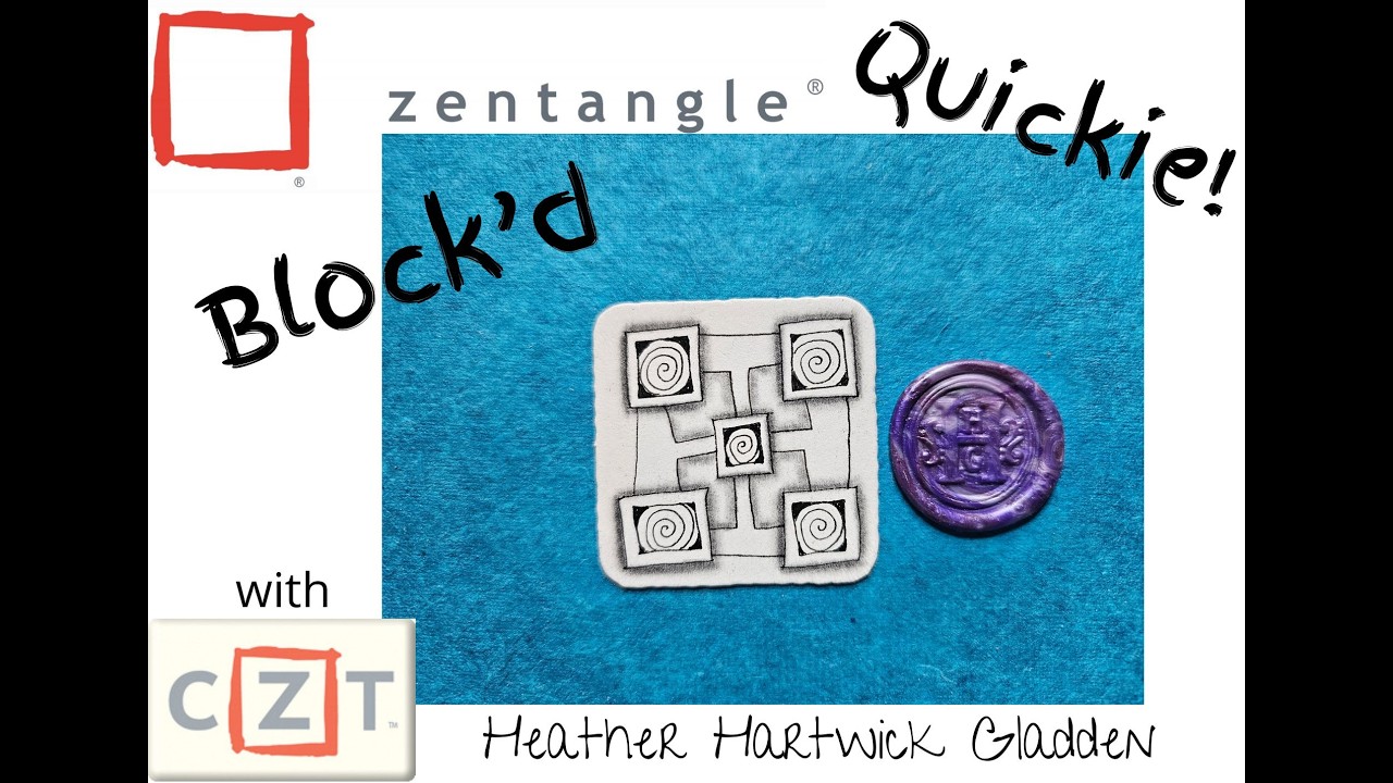 Блокировка | Zentangle® Quickie