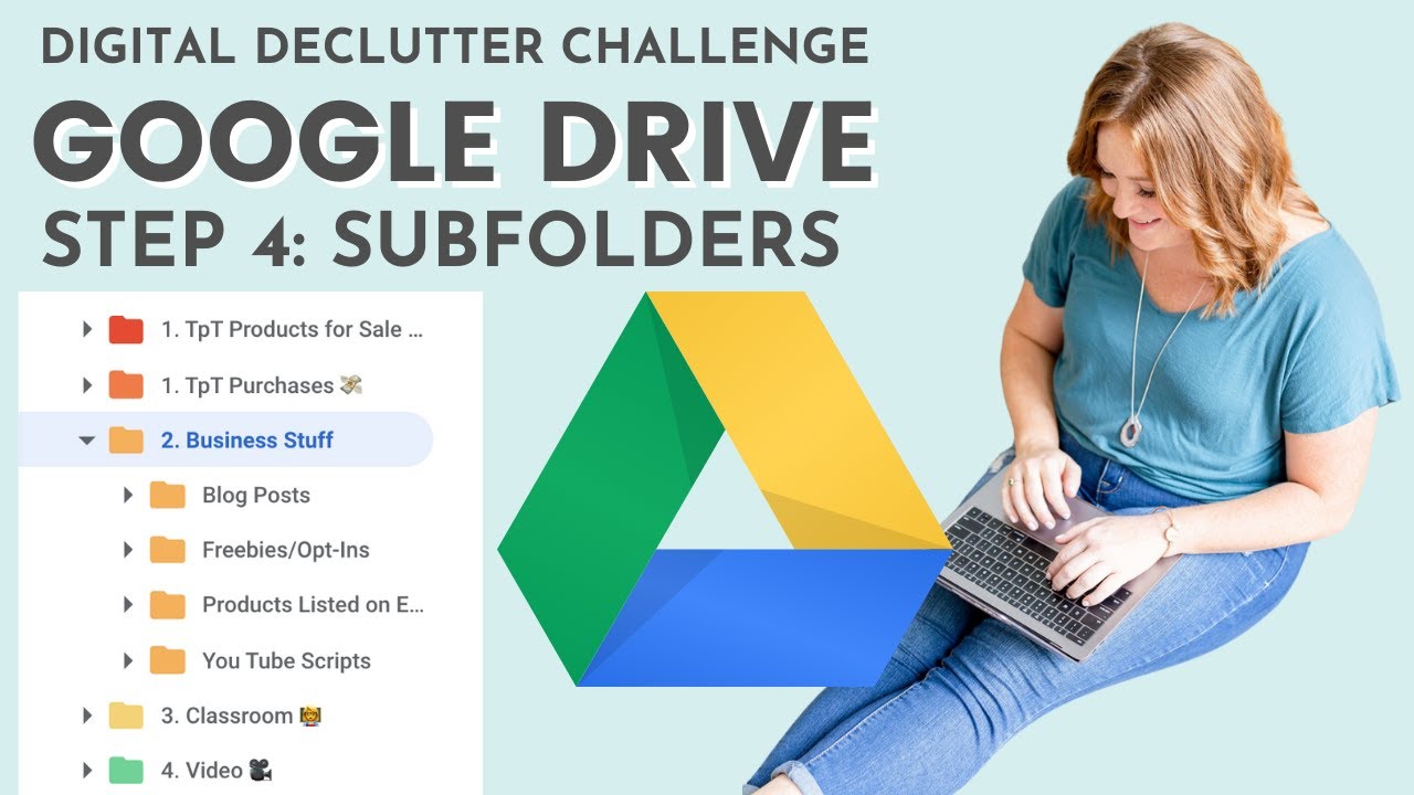 Google Drive Organize Step 4: Subfolders