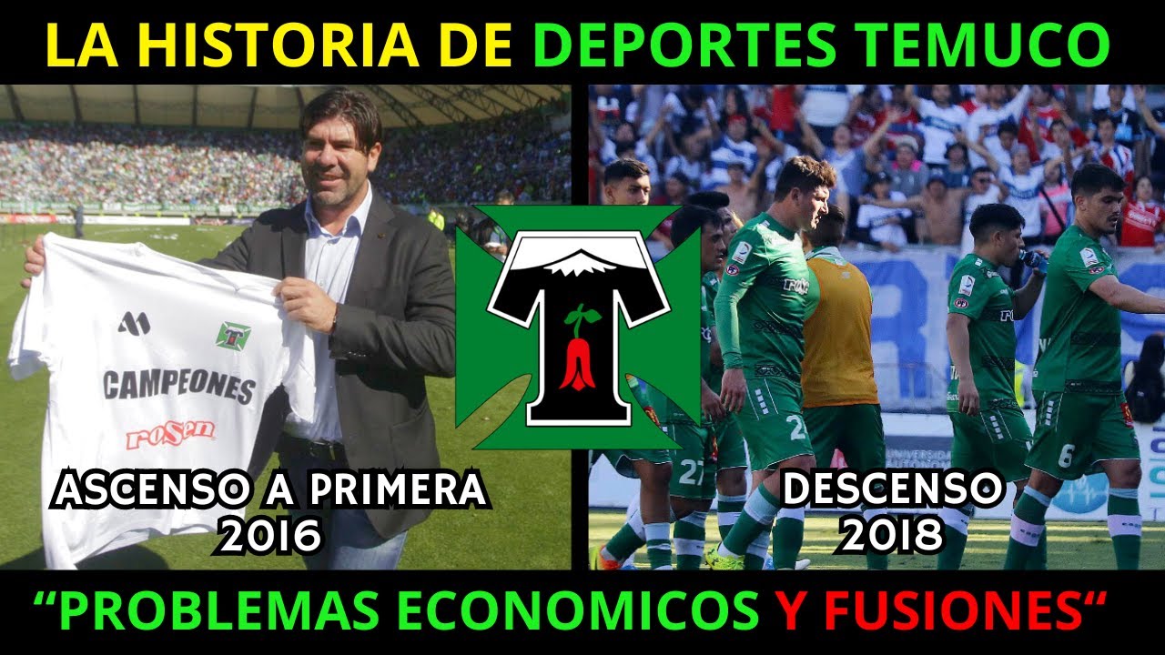 ¿QUE PASÓ CON DEPORTES TEMUCO? CRISIS, PROBLEMAS y FUSIONES