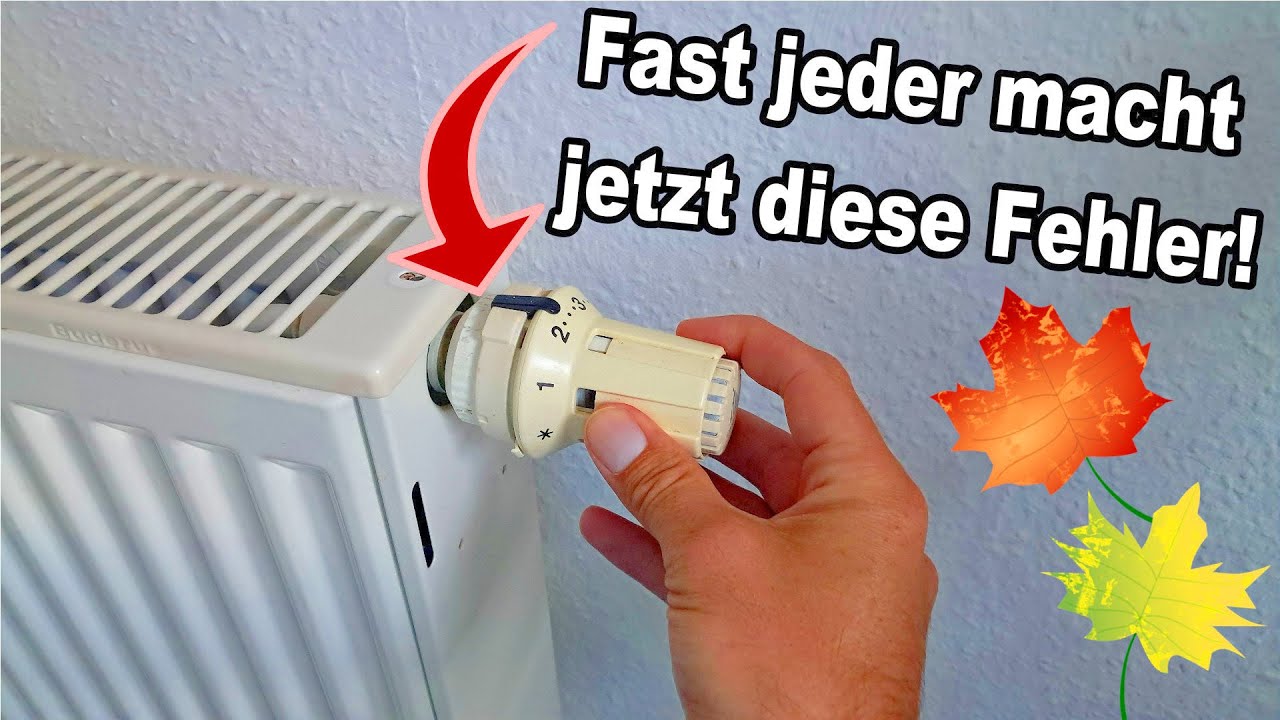 Heizen im Herbst - Vermeide jetzt unbedingt diese typischen Fehler!
