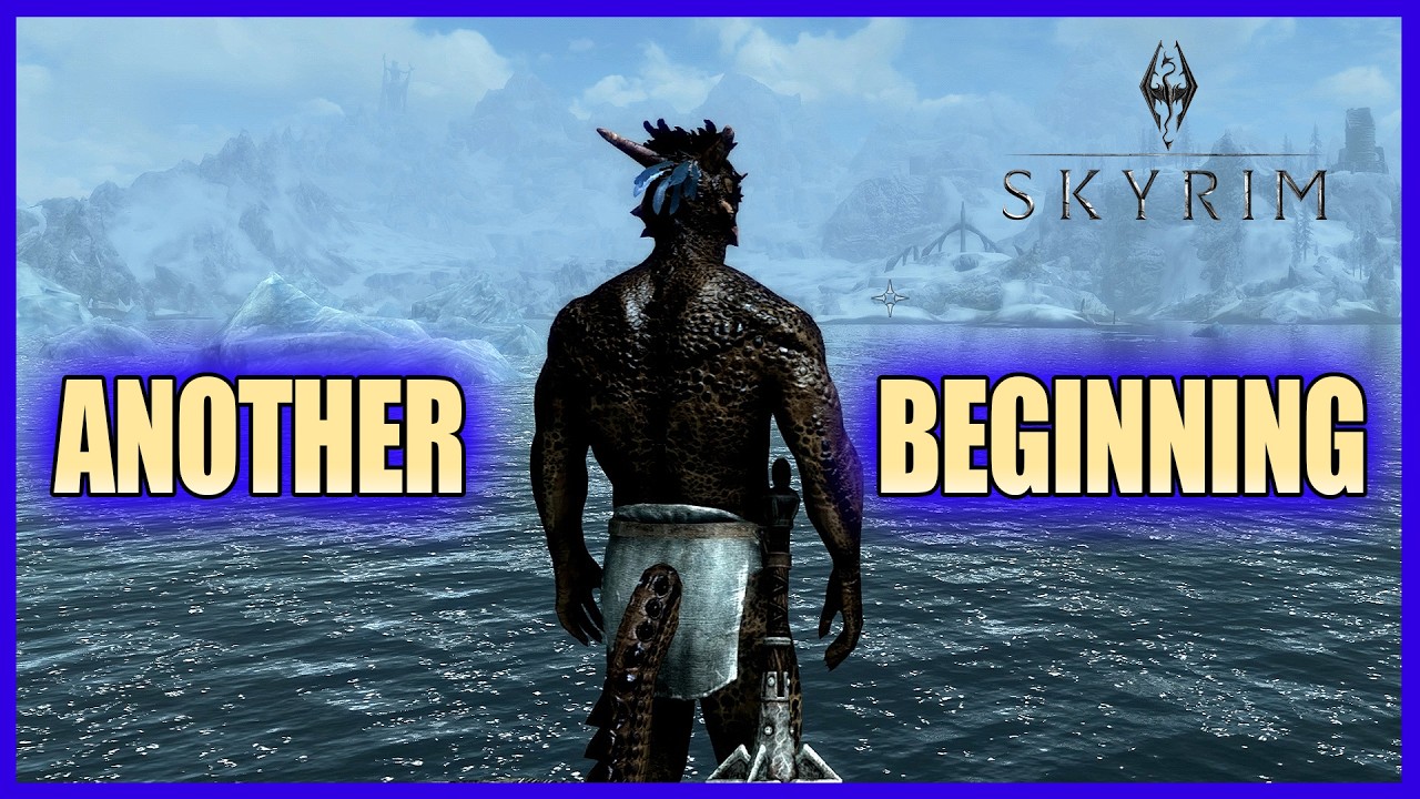 I JUST Discovered Skyrim's Alternate Start Mods...