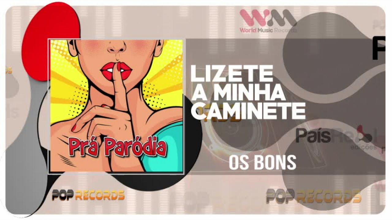 OS BONS - Lizete Minha Caminete