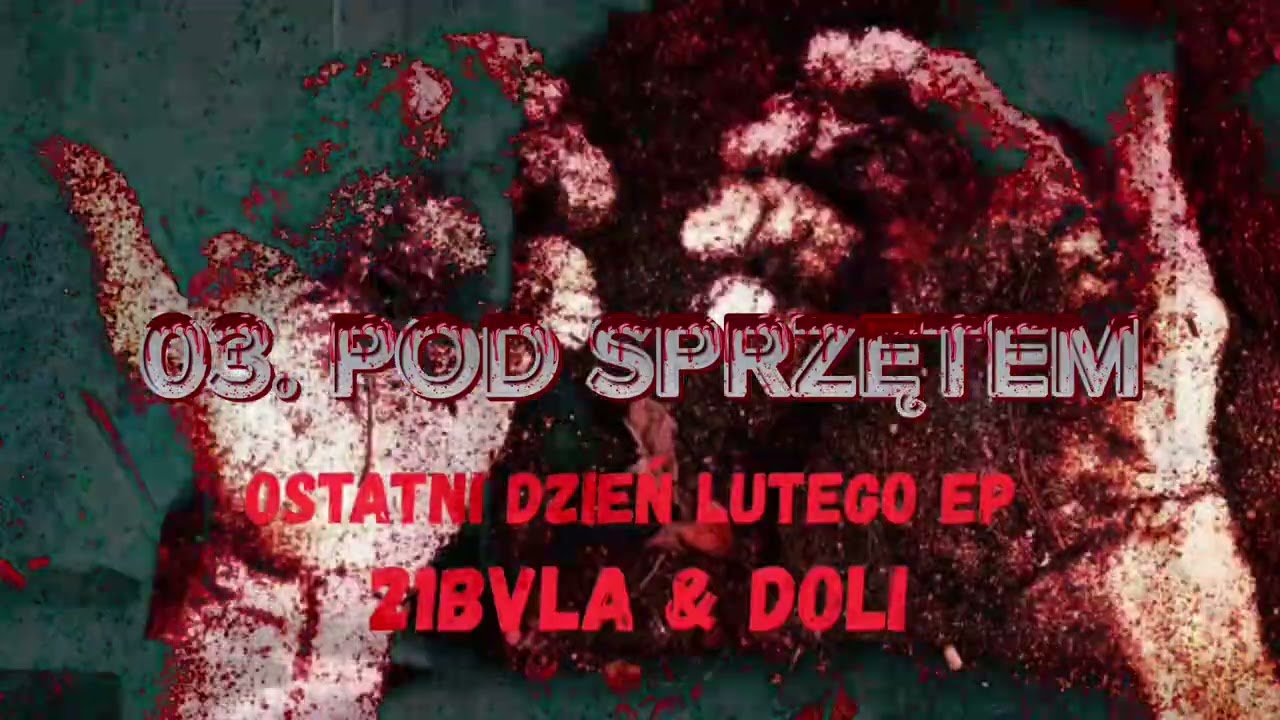 21BVLA & DOLI - POD SPRZĘTEM prod. DAWEED