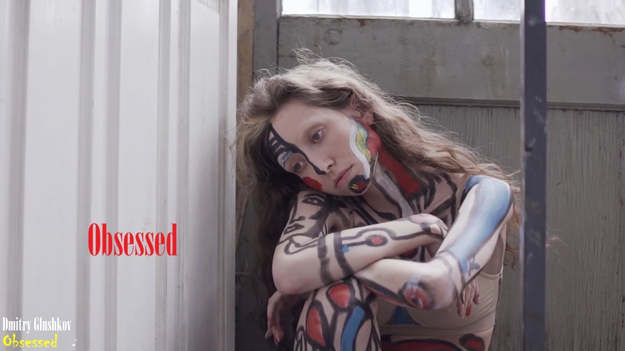 Dmitry Glushkov - Obsessed
