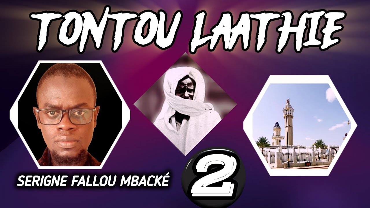 Tontou Laathie (partie2)