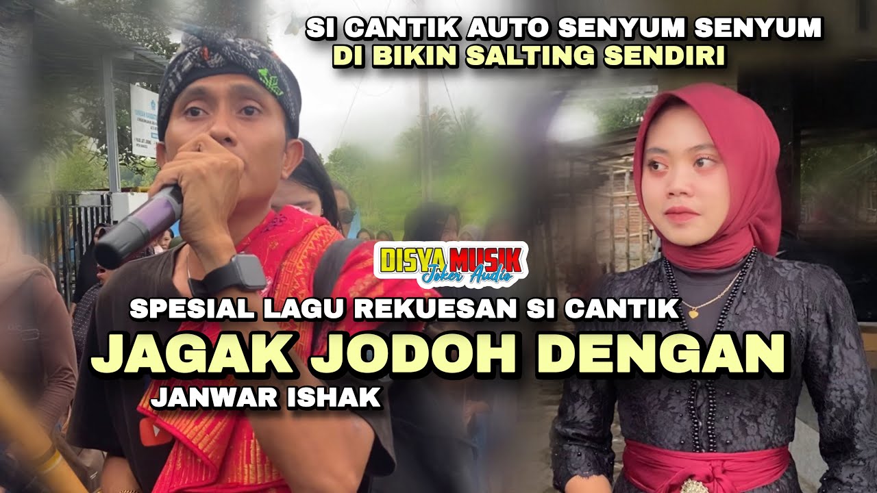 JAGAK JODOH DENGAN 😭😭LAGU SASAK BIKIN NYESEK || JQNWAR ISHAK || DISYA MUSIK