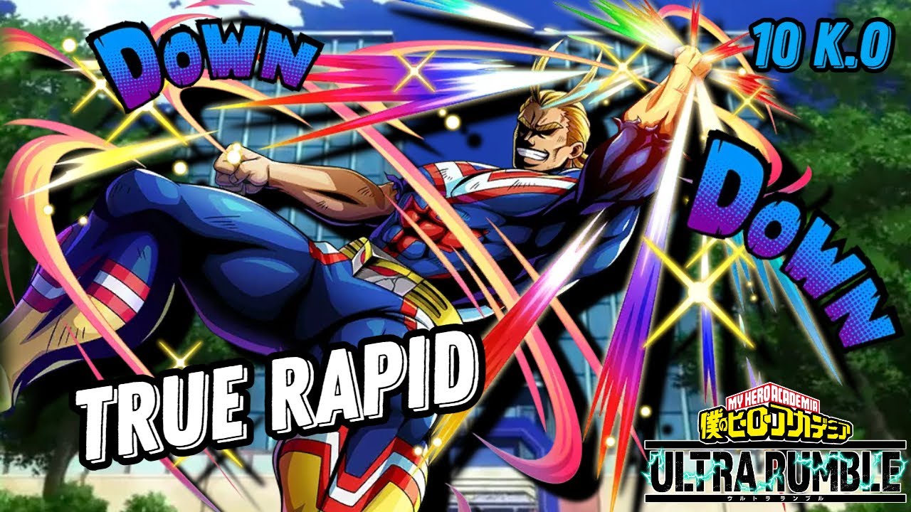 RAPID ALL MIGHT — ТЕПЕРЬ НАСТОЯЩИЙ RAPID | My Hero Ultra Rumble