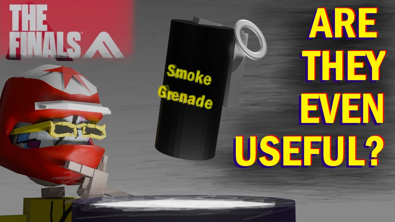 Do Smoke Grenades Have A Place In THE FINALS?