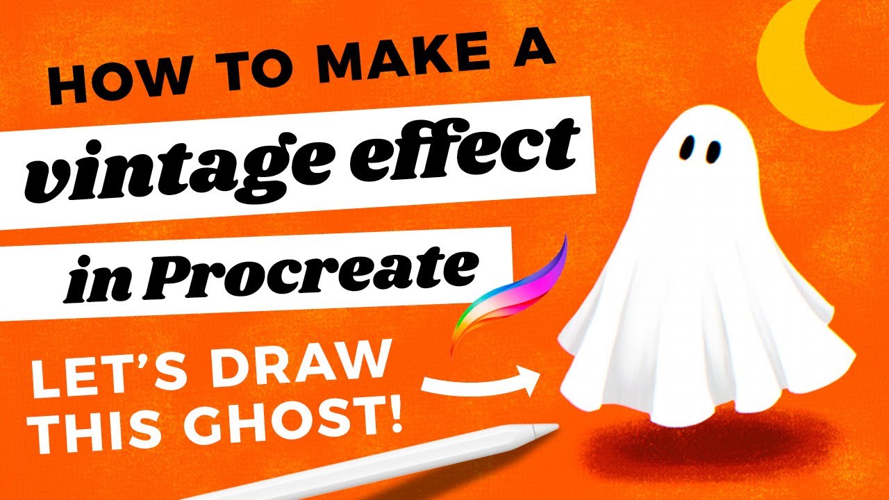 Make an Easy Vintage Effect in Procreate // How to Draw a Cute Ghost!